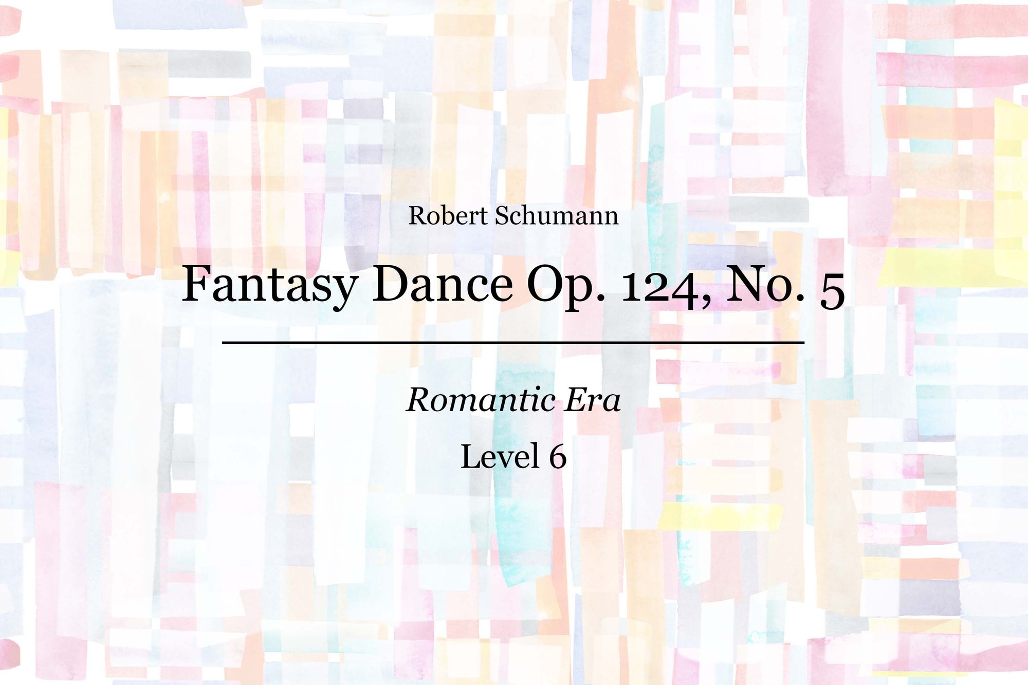 Schumann Fantasy Dance Op 124 No 5 Piano Sheet Music