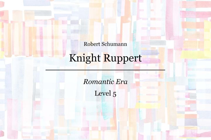 Schumann - Knight Ruppert - Piano Sheet Music