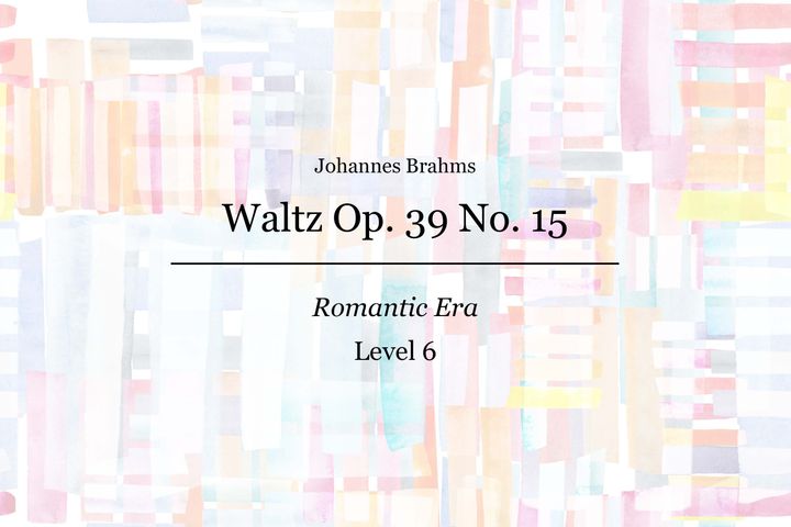 Brahms - Waltz Op. 39 No. 15 - Piano Sheet Music